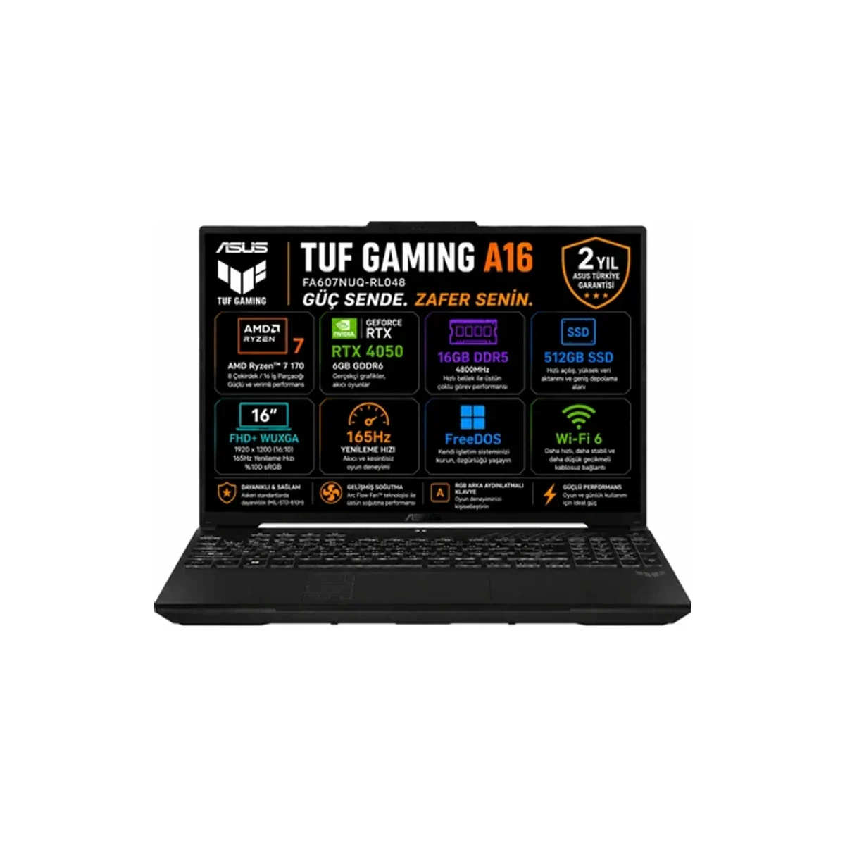 Asus TUF Gaming A16 FA607NUQ-RL048 AMD Ryzen 7 170 16GB 512GB SSD RTX4050 Freedos 16