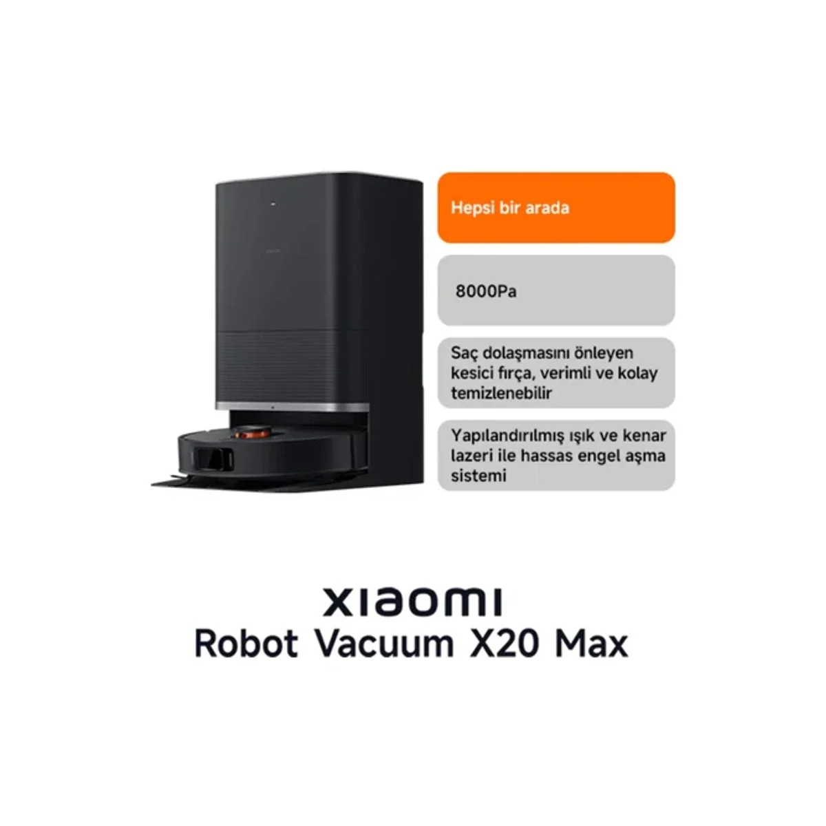 Xiaomi Robot Vacuum X20 Max Akıllı Robot Süpürge ve Mop - 8000Pa Siyah